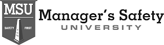 MSU SAFETY FIRST WET FLOOR MANAGER'S SAFETY UNIVERSITY logo