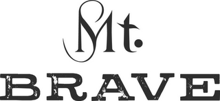 MT. BRAVE logo