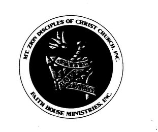 MT. ZION DISCIPLES OF CHRIST CHURCH, INC. FAITH HOUSE MINISTRIES, INC. FAITH HOPE CHARITY logo