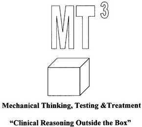 MT3 MECHANICAL THINKING, TESTING & TREATMENT "CLINICAL REASONING OUTSIDE THE BOX" logo