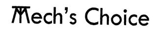 MTECH'S CHOICE logo