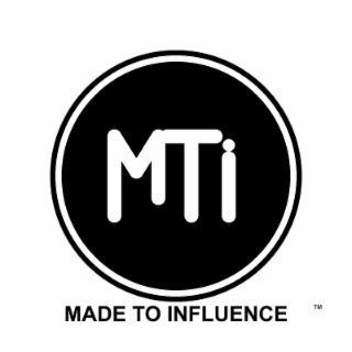 MTI MADE TO INFLUENCE logo