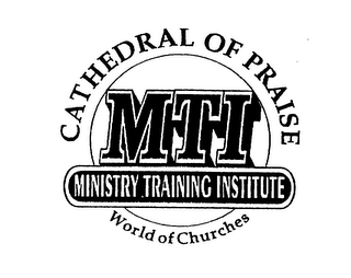 MTI MINISTRY TRAINING INSTITUTE CATHEDRAL OF PRAISE WORLD OF CHURCHES logo