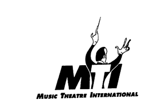 MTI MUSIC THEATRE INTERNATIONAL