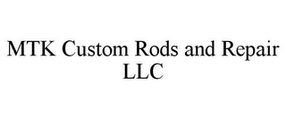 MTK CUSTOM RODS AND REPAIR LLC logo