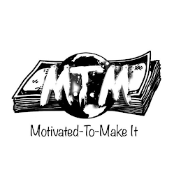 M.T.M MOTIVATED-TO-MAKE IT logo