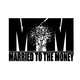 MTTM MARRIED TO THE MONEY logo