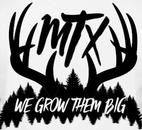 MTX WE GROW THEM BIG logo