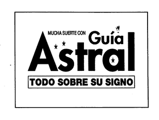 MUCHA SUERTE CON GUIA ASTRAL TODO SOBRE SU SIGNO logo