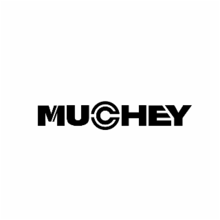 MUCHEY