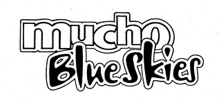 MUCHO BLUE SKIES logo