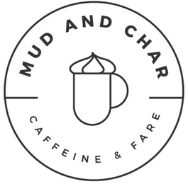 MUD AND CHAR CAFFEINE & FARE logo