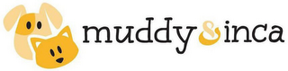 MUDDY & INCA logo
