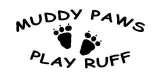 MUDDY PAWS PLAY RUFF logo
