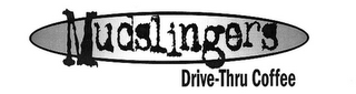 MUDSLINGERS DRIVE-THRU COFFEE logo