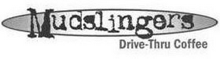 MUDSLINGERS DRIVE-THRU COFFEE logo