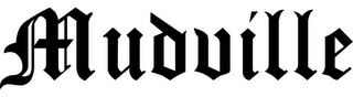 MUDVILLE logo