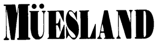 MUESLAND logo