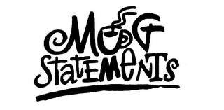 MUG STATEMENTS logo