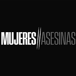 MUJERES ASESINAS logo