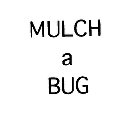 MULCH A BUG logo
