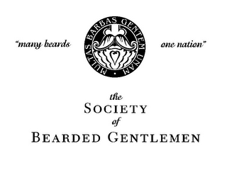 MULTAS BARBAS GENTEM UNAM "MANY BEARDS ONE NATION" THE SOCIETY OF BEARDED GENTLEMAN logo