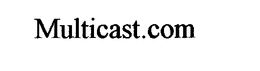 MULTICAST.COM logo