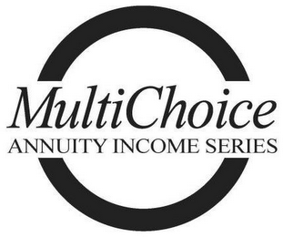 MULTICHOICE ANNUITY INCOME SERIES logo
