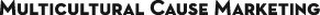 MULTICULTURAL CAUSE MARKETING logo