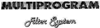 MULTIPROGRAM FILTER SYSTEM logo