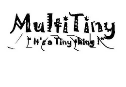 MULTITINY "IT'S A TINY THING!" logo