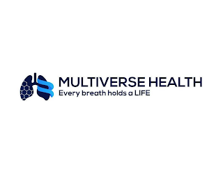MULTIVERSE HEALTH EVERY BREATH HOLDS A LIFE logo