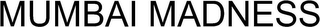 MUMBAI MADNESS logo