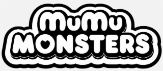 MUMU MONSTERS