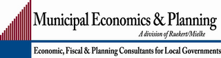 MUNICIPAL ECONOMICS & PLANNING A DIVISION OF RUEKERT/MIELKE ECONOMIC, FISCAL & PLANNING CONSULTANTS FOR LOCAL GOVERNMENTS logo