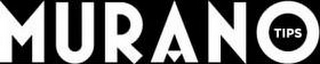 MURANO TIPS logo