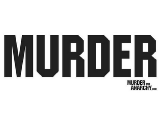 MURDER MURDER AND ANARCHY.COM logo