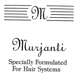 MURJANTI SPECIALLY FORMULATED FOR HAIR SYSTEMS logo