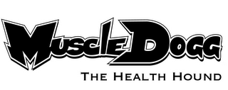 MUSCLE DOGG THE HEALTH HOUND logo