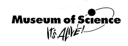 MUSEUM OF SCIENCE IT'S ALIVE! logo