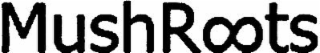 MUSHROOTS logo