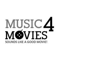 MUSIC 4 MOVIES SOUNDS LIKE A GOOD MOVIE! logo