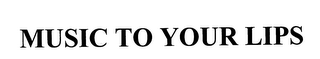 MUSIC TO YOUR LIPS logo