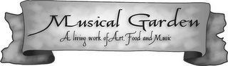 MUSICAL GARDEN A LIVING WORK OF ART. FOOD AND MUSIC logo