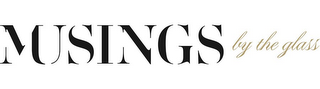 MUSINGS BY THE GLASS logo