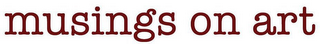 MUSINGS ON ART logo