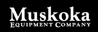 MUSKOKA EQUIPMENT COMPANY logo