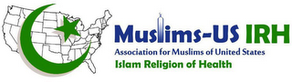 MUSLIMS-US IRH ASSOCIATION FOR MUSLIMS OF UNITED STATES ISLAM RELIGION OF HEALTH logo
