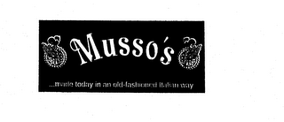 MUSSO'S ...MADE TODAY IN AN OLD-FASHIONED ITALIAN WAY logo