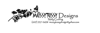 MUSSYTUSSY DESIGNS MOLLY CUSHING (207) 557~2698 MUSSYTUSSYDESIGNS@YAHOO.COM logo